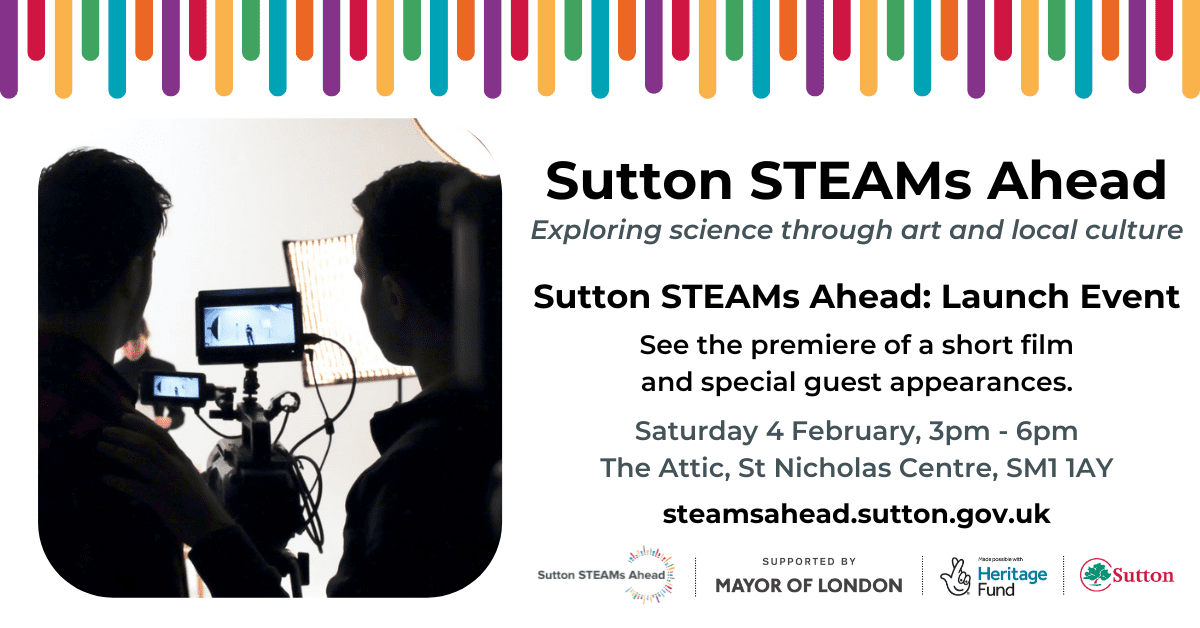 Sutton STEAMs Ahead - Website News & Events (1200x630px)